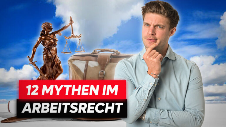 12 Mythen im Arbeitsrecht